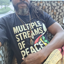 Load image into Gallery viewer, Multiple Streams Of Peace Tee